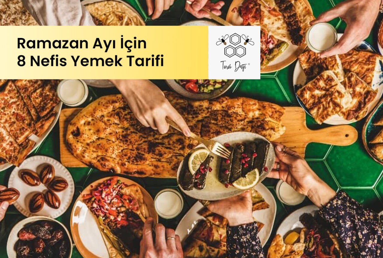 Ramazan Ayında Bal ile Yapabileceğiniz 8 Nefis Yemek