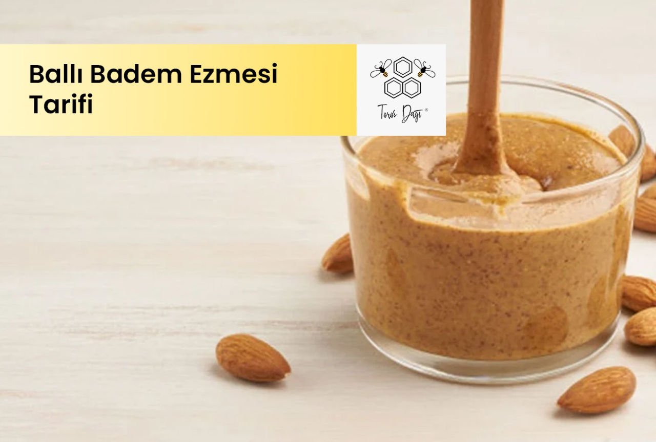 Ballı Badem Ezmesi Tarifi